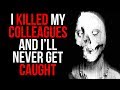 "I Killed My Colleagues And I'll Never Get Caught. This Is My Confessions" Scary Stories (NoSleep)