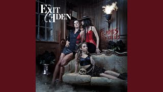 Video thumbnail of "Exit Eden - Buried in the Past"