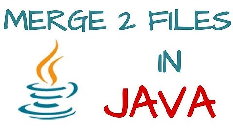 Merge two files in Java using sequence input stream| File handling in java tutorial
