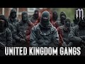 Uks most dangerous gangs