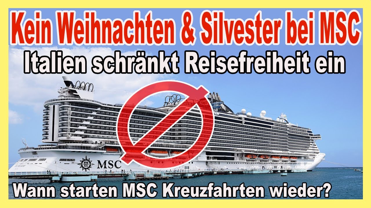 Msc Cruises Kreuzfahrten Uber Feiertage Wegen Lockdown Storniert Youtube