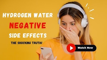 Hydrogen Water Negative Side Effects? | The Shocking Truth! 😲😲