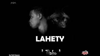 Lahety - Tiako [Audio Officiel]