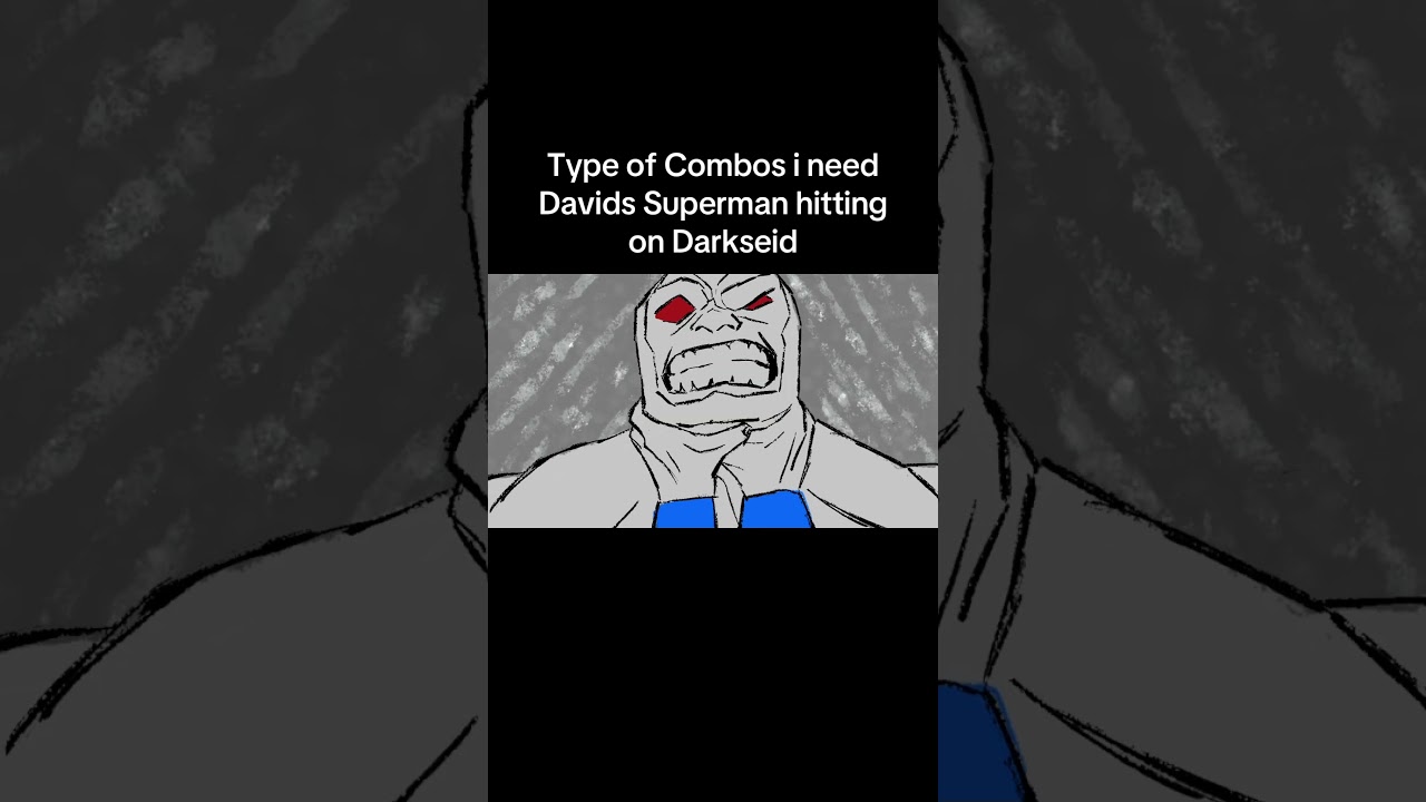 SUPERMAN COMBOS DARKSEID- Reposting cuz i messed up the title  