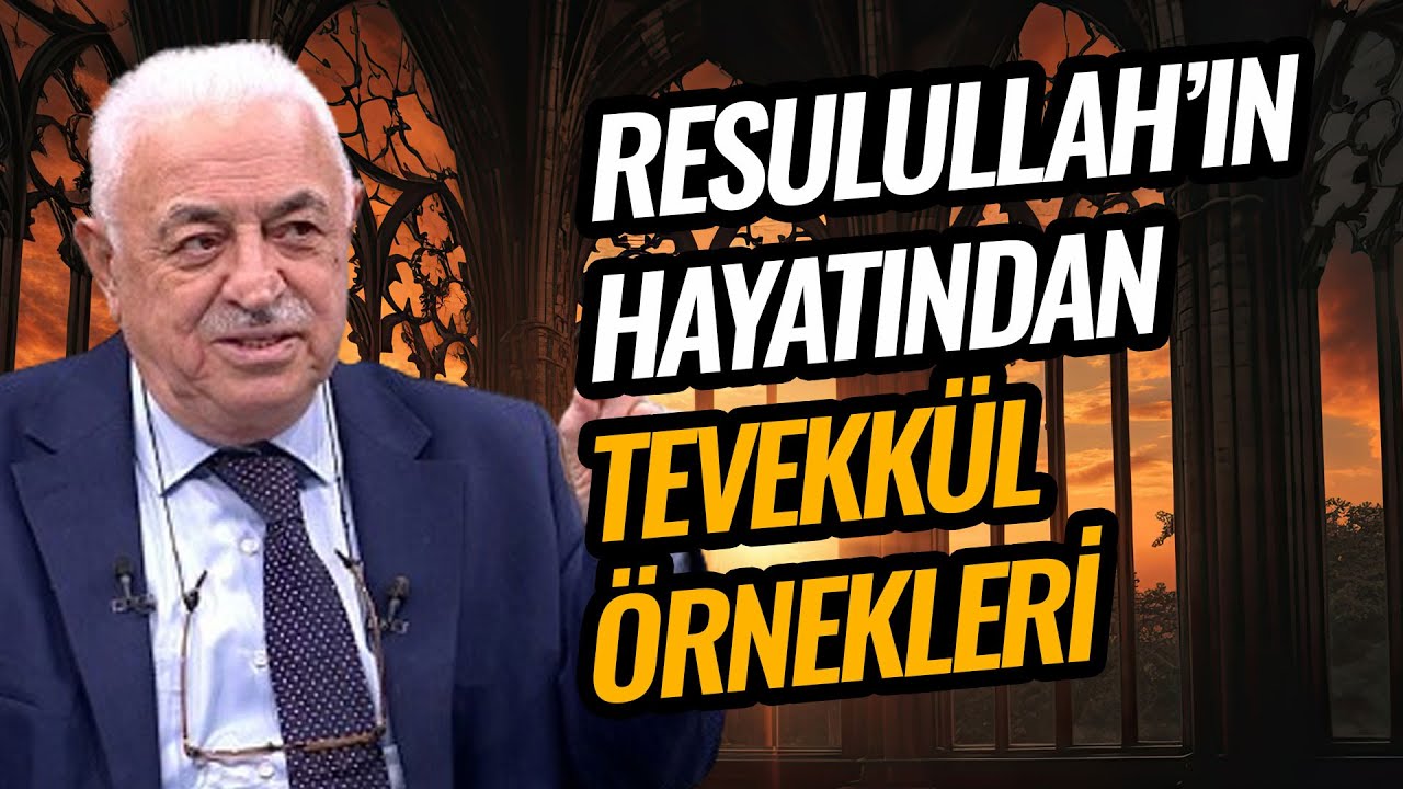Hz. Peygamberimiz'in (S.A.V.) Hayatında Tevekkül Örnekleri | Mustafa Akgül | Vav TV
