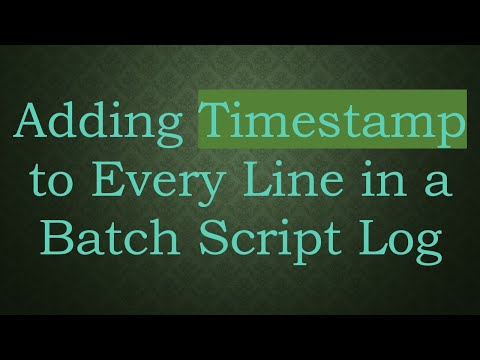 Adding Timestamp to Every Line in a Batch Script Log