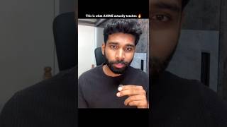 ANIME taught me something REAL 🔥| #shorts #anime #motivation #telugu #selfimprovement