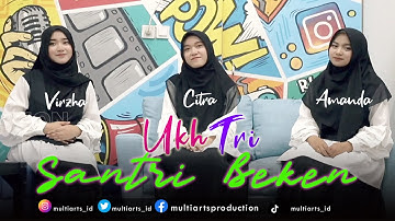 Santri Beken cover Wafiq Azizah - UkhTri (Official Music Video)