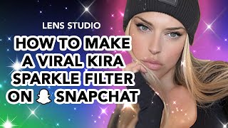 Create a Sparkle Kira Filter with Lens Studio on Snapchat screenshot 4