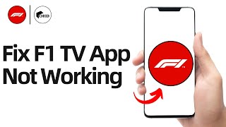How To Fix F1 TV App Not Working (2024 FIX)