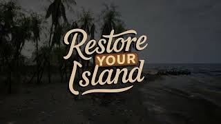 Cleaning up this Trash-Filled Island | Cozy Games | Restore Your Island