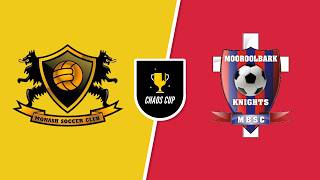 2026 Chaos Cup : MONASH SC v MOOROOLBARK KNIGHTS