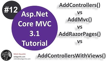 (#12) AddMVC() vs AddControllersWithViews() vs AddControllers() vs AddRazorPages() | ASP.Net Core