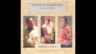 On the Sunny Side of the Street - Clayton-Hamilton Jazz Orchestra