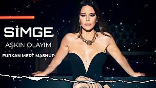 Simge - Aşkın Olayım (Furkan Mert Mashup Remix) Resimi