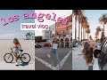 LOS ANGELES TRAVEL VLOG | Top Things To Do In LA