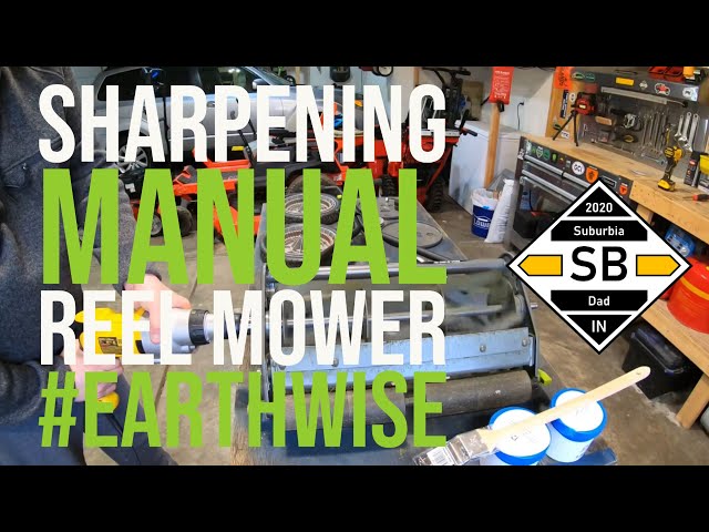 Sharpening Blade on Earthwise Reel Mower #DIY #FirstTime 