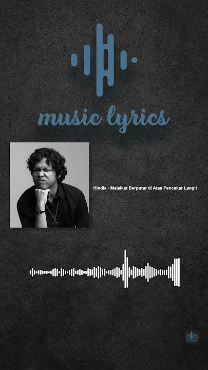 Hindia - Malaikat Berputar di Atas Pencakar Langit