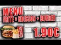 Incroyable  un menu  190 frite boisson hamburger 