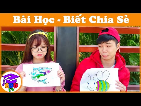 Bài học Hai chị em phải biết chia sẻ cùng nhau | EduTV-E2