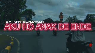 Lagu manggarai Cover AKU HO ANAK DE ENDE by ikhy gunawan 2022