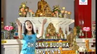 Lagu Buddhis Sang Budha Sayang Padaku || Video Klip Lagu Buddhis chords