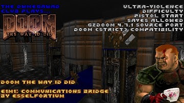 DWMegawad Club Playthrough: Doom The Way Id Did (+MIDI Pack) - E1M1 - Communications Bridge