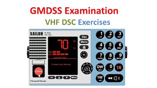 VHF DSC Exercises - GMDSS Examination