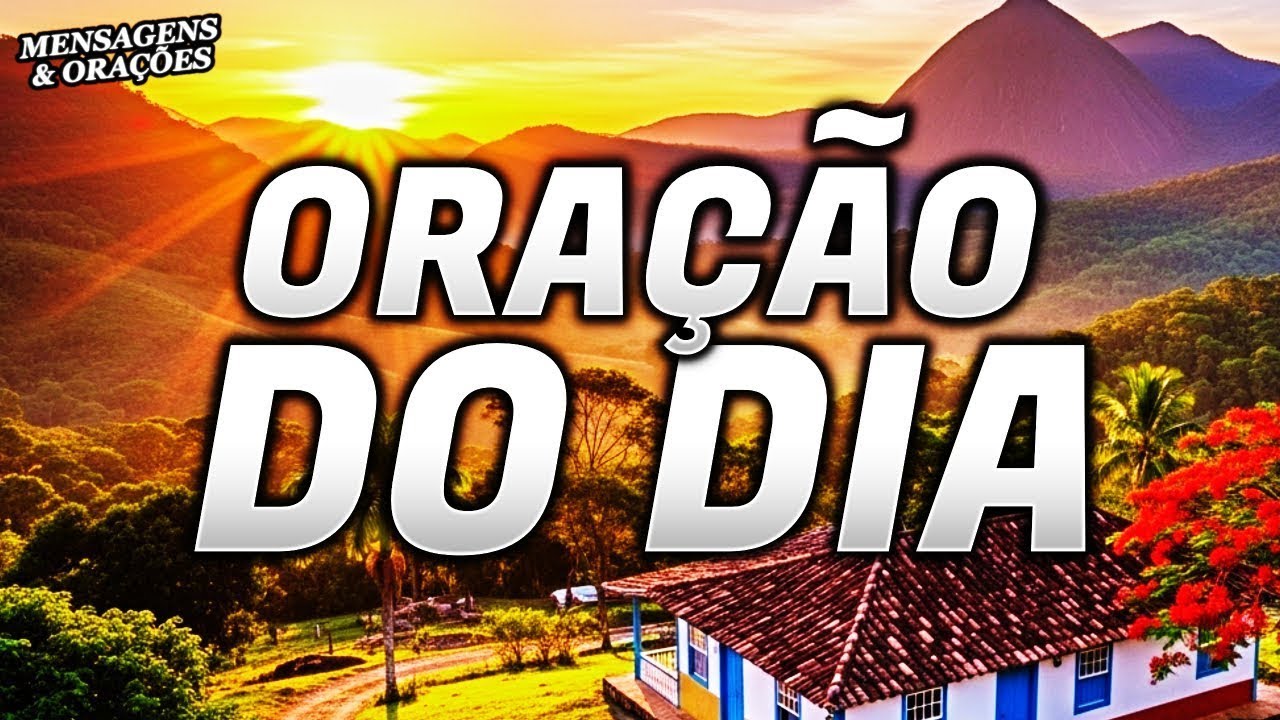 ORAÇÃO DO DIA 31 DE OUTUBRO - PROTEÇÃO DA CASA E FAMÍLIA - YouTube