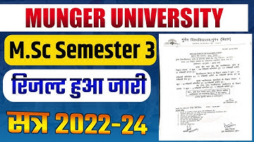 Munger University M.Sc Semester - 3 Session 2022-24 Result हुआ जारी । PG Semester 3 Result Declared