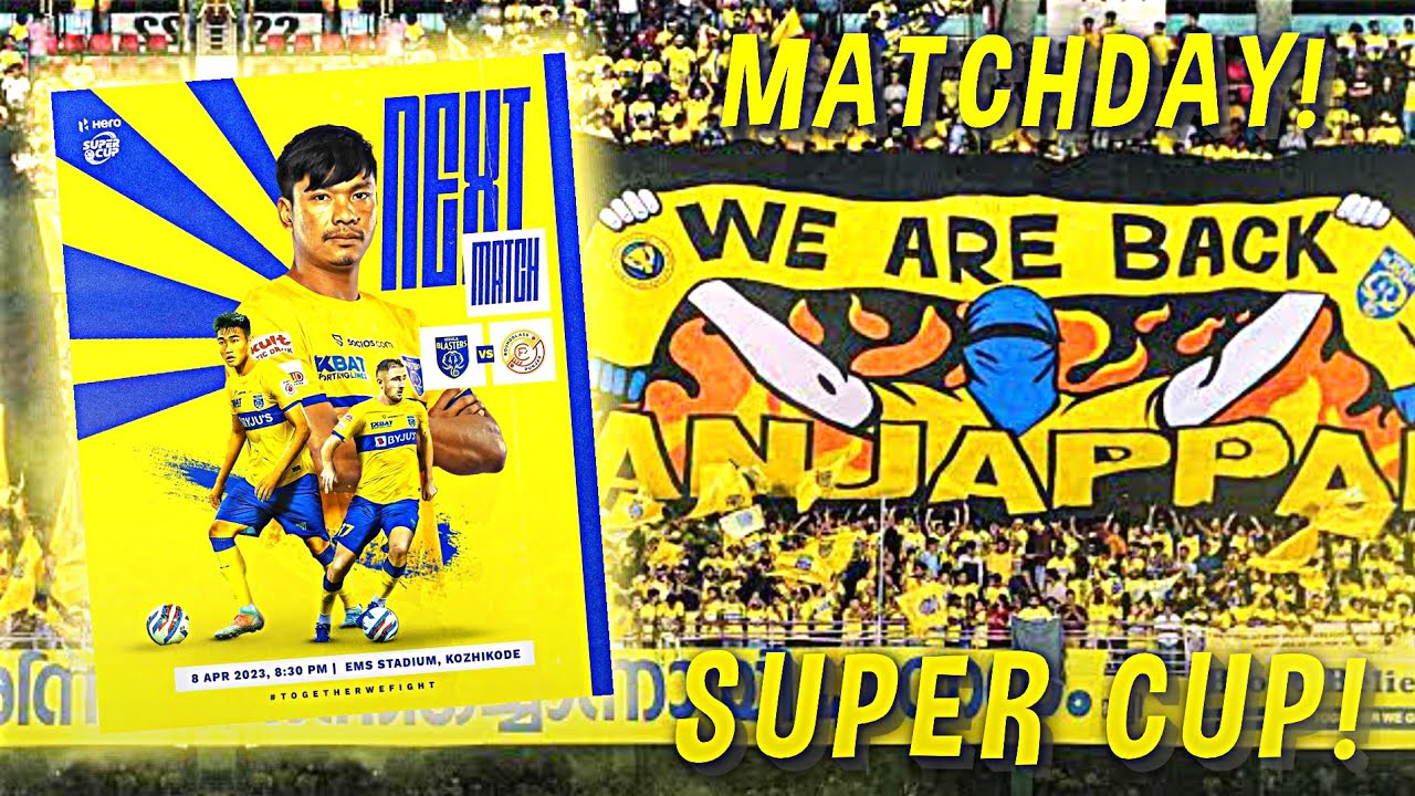 😈Kozhikode Will Shake...😤💥Kerala Blasters Super Cup Match Vs Punjab Fc