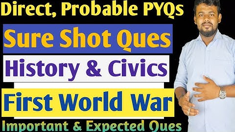 Direct Sure Shot Question From The First World War & Dictatorship History & Civics | ICSE Class 10