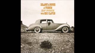 Watch Delaney  Bonnie Things Get Better video