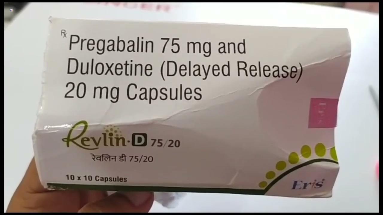 Revlin d 75 20 capsule pregabalin and duloxetine capsules revlin d