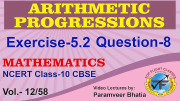 Arithmetic Progressions | Exercise 5.2 Question-8 | Maths Class-10 | Vol.12/58