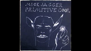 Mick Jagger – Primitive Cool/Columbia – OC 40919 Canada 1987