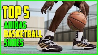 TOP 5: Best Adidas Basketball Shoes 2023 by Jony Hasan 397 views 1 year ago 5 minutes, 36 seconds
