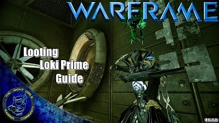 Warframe: Quick Looting - Loki Prime Build Guide (U15.11.2) screenshot 5