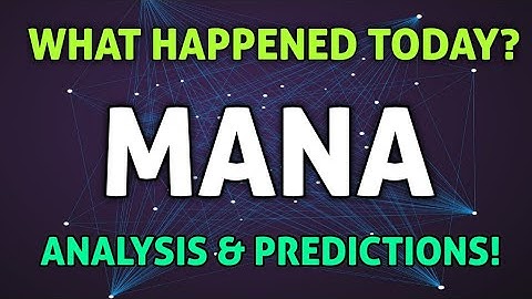 MANA CRYPTO! - WHAT HAPPENED TODAY & ARE WE GETTING READY TO SEE ANOTHER BIG BOUNCE SOON?
