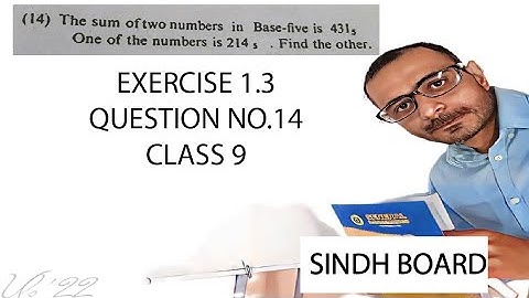 exercise 1.3 question no.14 class 9 | #maths #sindhboard | addition and substraction in base five