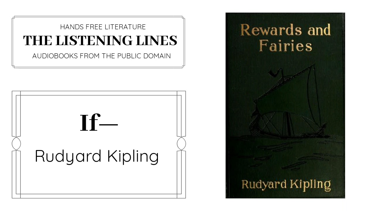 Saga pájaro Original If— by Rudyard Kipling | Full Text & Audio - YouTube