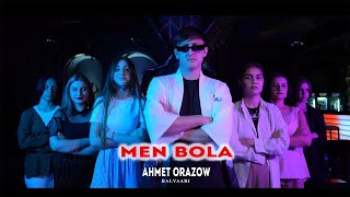 Ahmet Orazow - Men bola • 4K