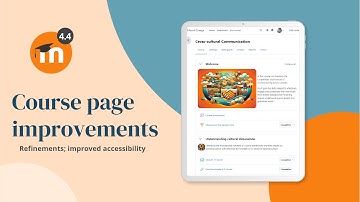 Course page improvements in Moodle 4.4