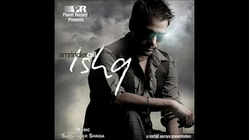 Ishq - Amrinder Gill