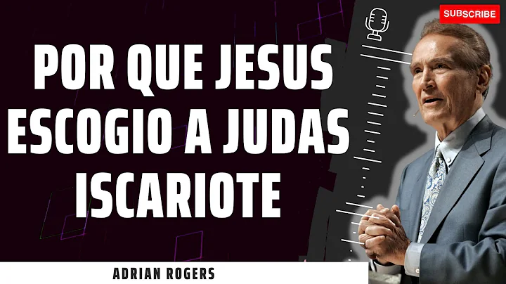 Sermon Outlines - Por que Jesus escogio a Judas Iscariote | ADRIAN ROGER PERDICAS 2023