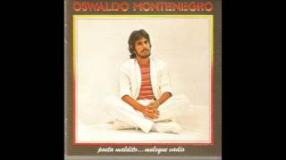 Video thumbnail of "Oswaldo Montenegro - Léo e Bia"