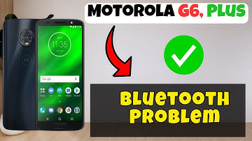 Bluetooth Problem || How to fix the bluetooth not working issue Motorola G6, Plus