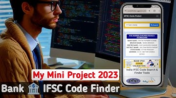 Bank IFSC Code Finder Project || HTML5 CSS3 JAVASCRIPT BOOTSTRAP MYSQL PHP || By. @LomashRishi
