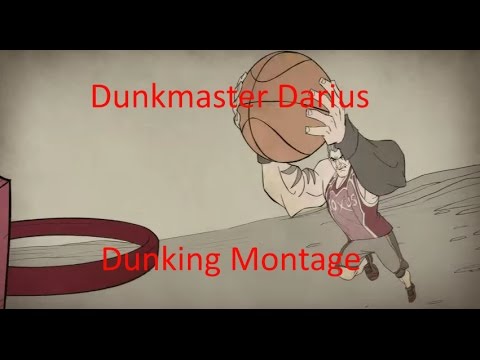 Dunkmaster Darius Dunking Montage - YouTube