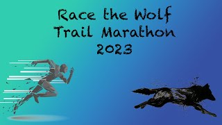 Race the Wolf Trail Marathon 2023
